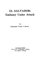 El Salvador, Embassy Under Attack