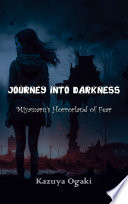 Journey into Darkness  Miyamaru s Horrorland of Fear