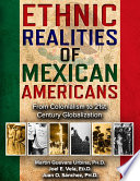 ETHNIC REALITIES OF MEXICAN AMERICANS Book