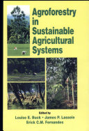 Agroforestry in Sustainable Agricultural Systems