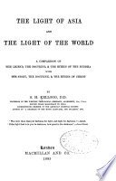 The Light of Asia and the Light of the World Book