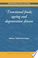Functional Foods  Ageing and Degenerative Disease Book