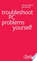 Troubleshoot PC Problems Yourself  Flash
