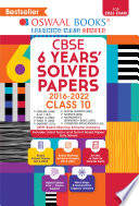 Oswaal CBSE 6 Years' Solved Papers, Class 10, (English Lang. & Lit., Hindi-A, Hindi-B, Sanskrit, Social Science, Science Mathematics (Standard + Basic) (For 2022-23 Exam)