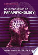An Introduction to Parapsychology, 5th ed.