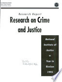 Research On Crime And Justice