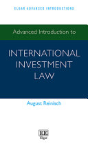 Advanced Introduction to International Investment Law