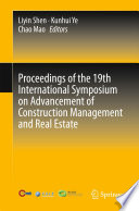 Proceedings of the 19th International Symposium on Advancement of Construction Management and Real Estate PDF Book By Liyin Shen,Kunhui Ye,Chao Mao