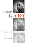 Romain Gary: The Man Who Sold His Shadow