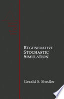 Regenerative Stochastic Simulation
