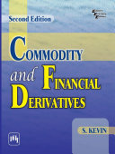 COMMODITY AND FINANCIAL DERIVATIVES