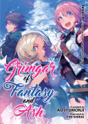 Grimgar of Fantasy and Ash  Light Novel  Vol  6