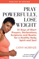 Pray Powerfully  Lose Weight