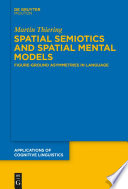 Spatial Semiotics and Spatial Mental Models