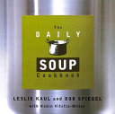 Daily Soup Cookbook Book