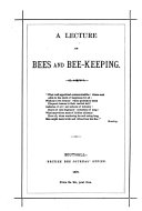 A Lecture on Bees and Bee-keeping