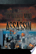 Thy Wicked Mind Thy Name is Assassin
