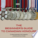 The Beginner's Guide to Canadian Honours