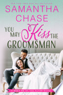 You May Kiss the Groomsman Book
