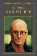 The Pocket Ken Wilber