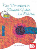 New Dimensions in Classical Guitar for Children [Pdf/ePub] eBook