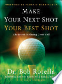 Make Your Next Shot Your Best Shot Book