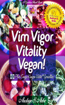 Vim Vigor Vitality Vegan  Book