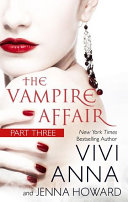 The Vampire Affair: Part Three [Pdf/ePub] eBook