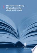 The Marrakesh Treaty     Helping to end the global book famine Book