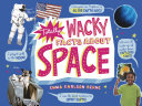 Totally Wacky Facts about Space