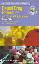 Lippincott Williams   Wilkins  Dental Drug Reference with Clinical Implications Book