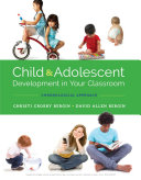Child and Adolescent Development in Your Classroom  Chronological Approach