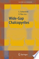 Wide Gap Chalcopyrites