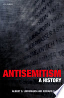 Antisemitism PDF Book By Albert S. Lindemann,Richard S. Levy