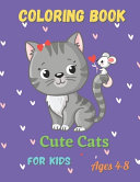Cute Cats Coloring Book for Kids Ages 4 8 Book PDF