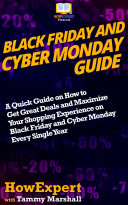 Black Friday and Cyber Monday Guide