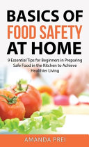 Basics of Food Safety at Home