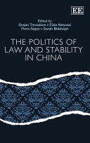 The Politics of Law and Stability in China
