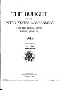 Message of the President of the United States Transmitting the Budget for the Service of the Fiscal Year Ending ...