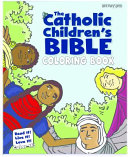 The Catholic Children s Bible Coloring Book Book PDF