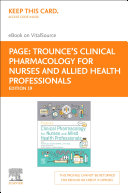 Trounce's Clinical Pharmacology for Nurses and Allied Health Professionals - E-Book