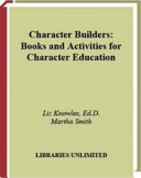 Character Builders: Books and Activities for Character Education