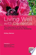 Living Well with Dementia Book