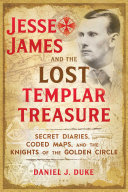 Jesse James and the Lost Templar Treasure Pdf/ePub eBook