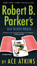 Robert B  Parker s Old Black Magic