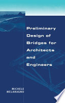 Preliminary Design Of Bridges For Architects And Engineers
