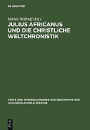 Julius Africanus und die christliche Weltchronik