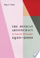 The Mexican Aristocracy Book
