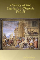 History of the Christian Church Vol. II