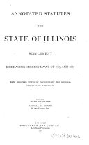 Annotated Statutes of the State of Illinois in Force January 1, 1885: Ch. 75-148; Indexes